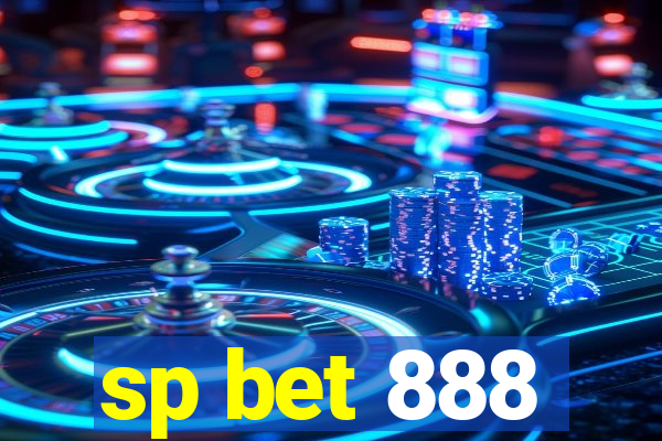 sp bet 888